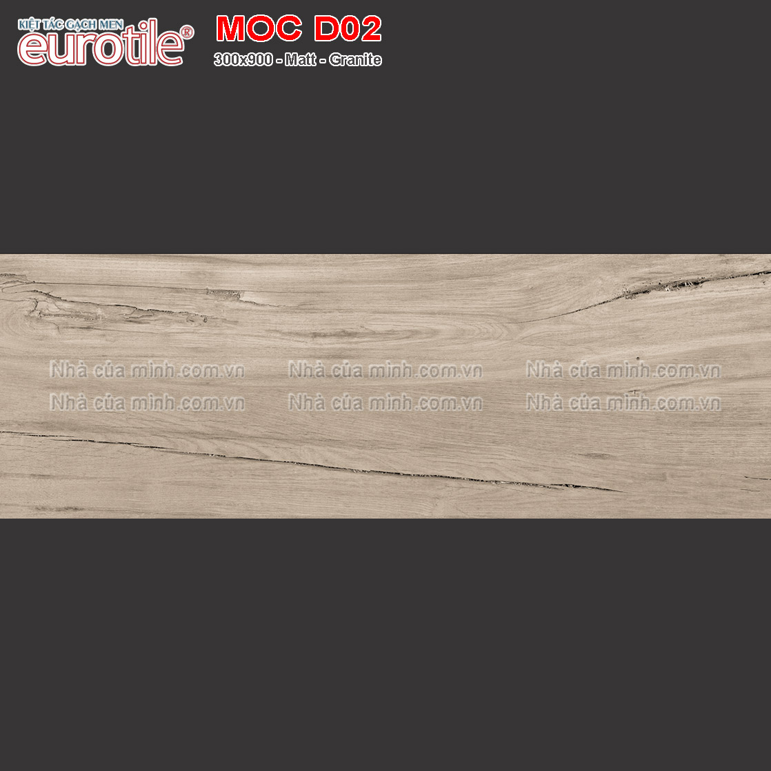 Gạch vân gỗ 300x900 Eurotile Mộc Châu MOC D02 giá rẻ