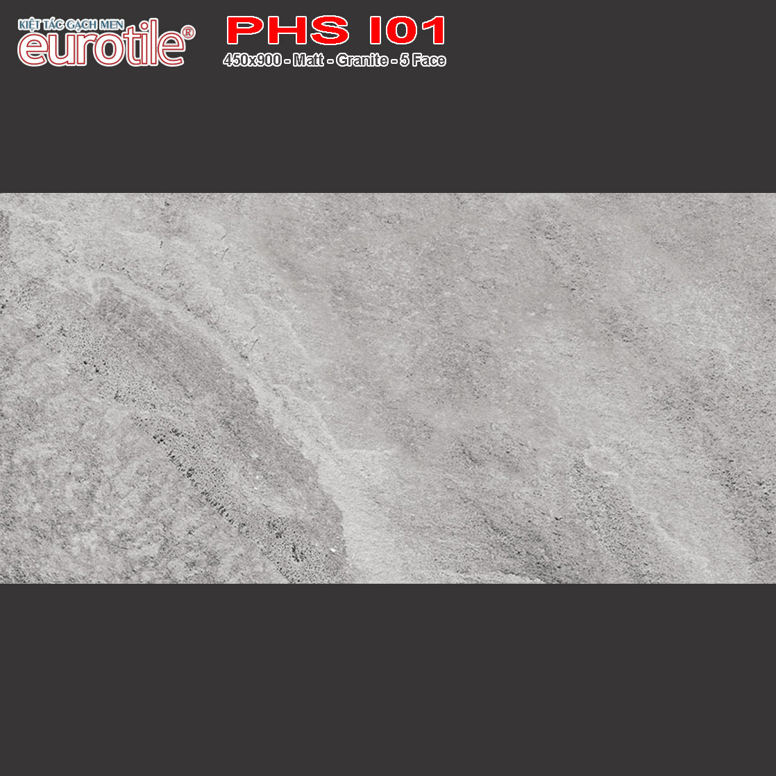 Gạch ốp lát Eurotile Phù Sa PHS I01 giá rẻ