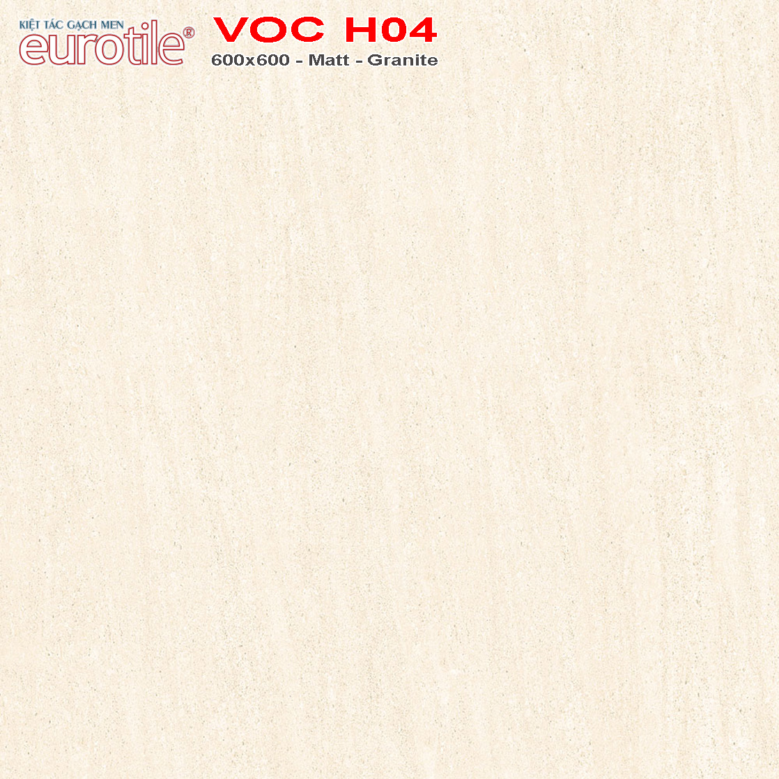 Gạch lát nền 600x600 Eurotile Vọng Cát VOC H04 giá rẻ